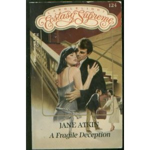 A Fragile Deception (Candlelight Ecstasy Supreme)