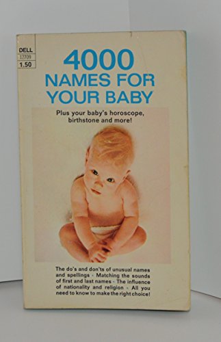 Four Thousand Names for Your Baby (9780440127093) by Dell Publishing