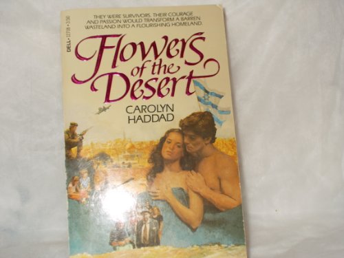 Beispielbild fr Flowers of the Desert zum Verkauf von ThriftBooks-Dallas