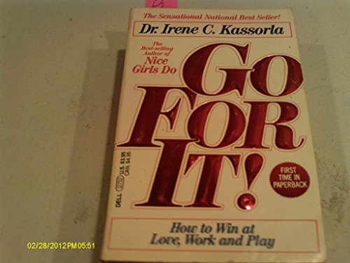 9780440127536: Go for It!: How to Win at Love, Work and Play