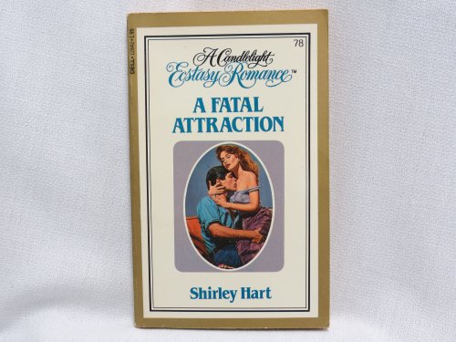 Stock image for Fatal Attraction for sale by Montana Book Company