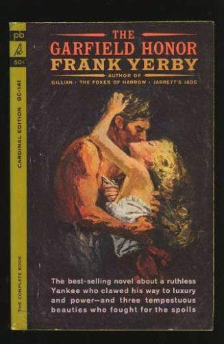 Stock image for The Garfield Honor [Apr 01, 1978] Yerby, Frank for sale by Sperry Books