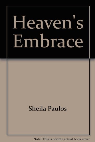 Heaven's Embrace