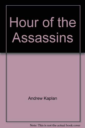 Imagen de archivo de Hour of the Assassins a la venta por HPB Inc.