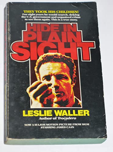 Beispielbild fr Hide in Plain Sight zum Verkauf von BooksRun