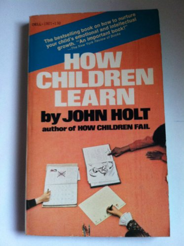 Stock image for How Children Learn for sale by Better World Books