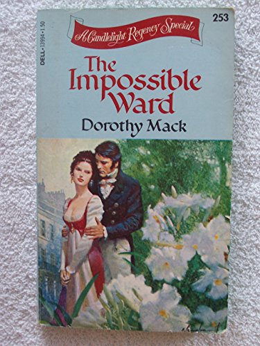 9780440139942: Title: The Impossible Ward Candlelight Regency 253