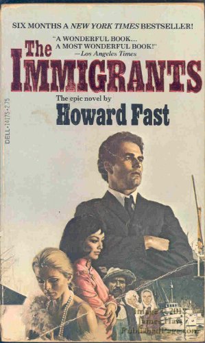 Beispielbild fr The Immigrants zum Verkauf von ThriftBooks-Atlanta