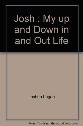 9780440146087: Josh : My up and Down, in and Out Life