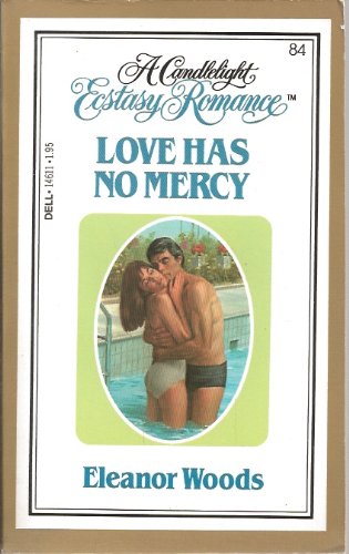 Stock image for Love Has No Mercy for sale by Montana Book Company