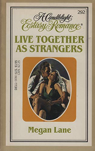 Beispielbild fr Live Together As Strangers zum Verkauf von Robinson Street Books, IOBA