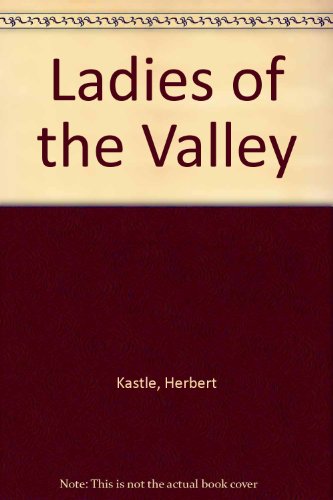 9780440147763: Ladies of the Valley