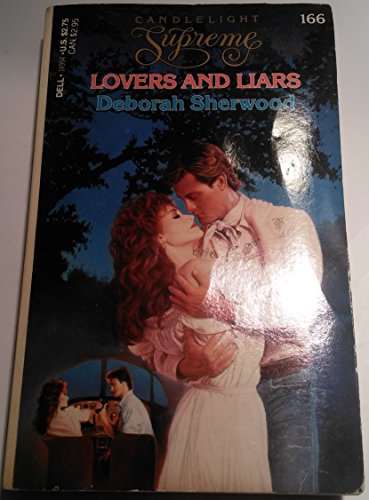 Lovers and Liars (Candlelight Supreme) (9780440149941) by Sherwood, Deborah