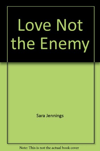 Imagen de archivo de Love Not the Enemy (Candlight Ecstasy Ser., No. 287) a la venta por Lighthouse Books and Gifts