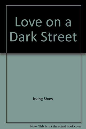 9780440150770: Love on a Dark Street