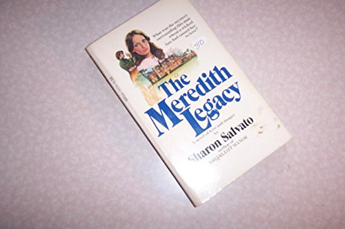 Stock image for THE MEREDITH LEGACY for sale by R Bookmark