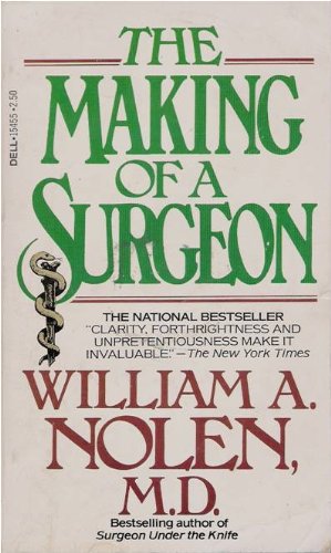 9780440154556: The Making of a Surgeon