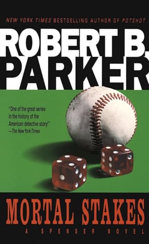 Mortal Stakes (Spenser) (9780440157588) by Parker, Robert B.