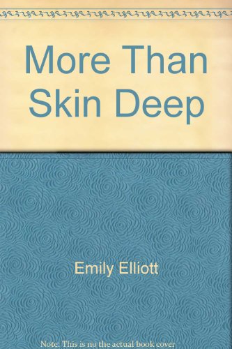 Stock image for More Than Skin Deep for sale by SecondSale