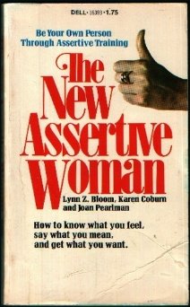 Stock image for The New Assertive Woman for sale by Better World Books: West