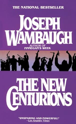 The New Centurions (9780440164173) by Wambaugh, Joseph