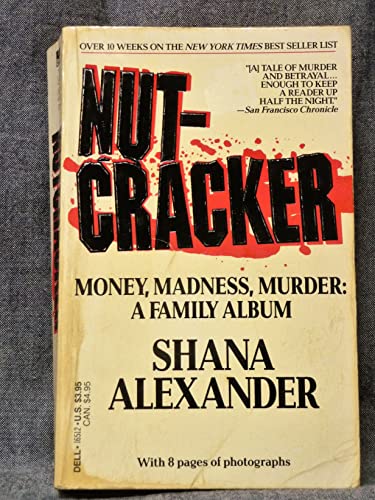 9780440165125: Nutcracker: Money, Madness, Murder : A Family Album
