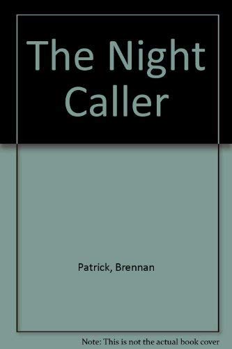 Beispielbild fr The Night Caller zum Verkauf von Robinson Street Books, IOBA
