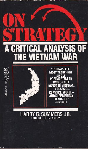 9780440167242: On Strategy; A Critical Analysis of the Vietnam War
