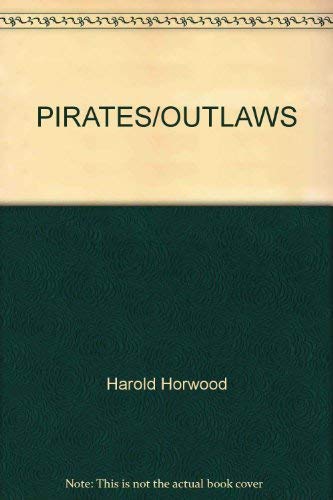 Stock image for PIRATES AND OUTLAWS OF CANADA for sale by Bibliobargains