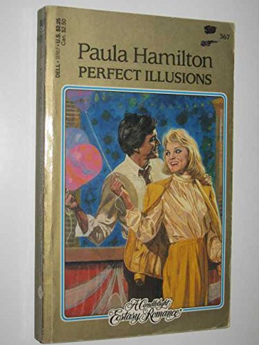 Beispielbild fr Perfect Illusions: A Candlelight Ecstasy Romance zum Verkauf von Eatons Books and Crafts