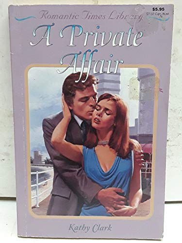 Beispielbild fr A Private Affair (Candlelight Ecstasy Romance # 356) zum Verkauf von Lighthouse Books and Gifts