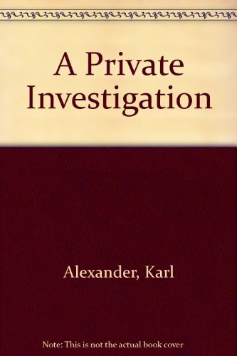 Stock image for A Private Investigation for sale by R Bookmark
