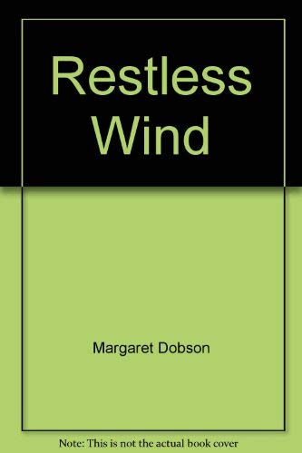 9780440173786: Restless Wind (Candlelight Ecstasy Romance)