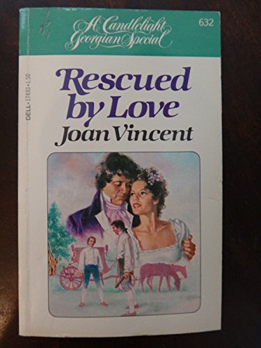Rescued by Love (9780440174332) by Joan Vincent