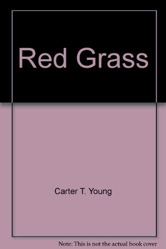 Stock image for Red Grass for sale by Colorado's Used Book Store
