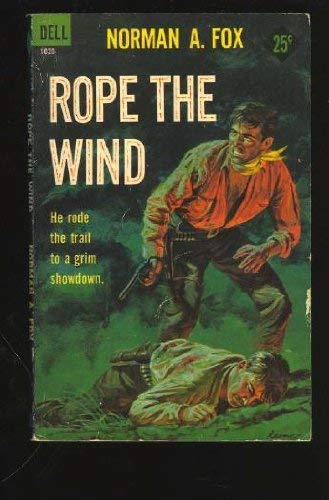 9780440174943: Rope the Wind
