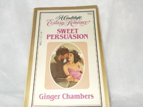 Stock image for Sweet Persuasion for sale by Kollectible & Rare Books