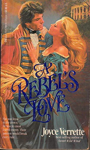 Stock image for A Rebel's Love for sale by HPB-Diamond