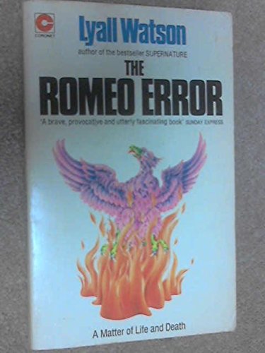 The Romeo Error (9780440175261) by Lyall Watson