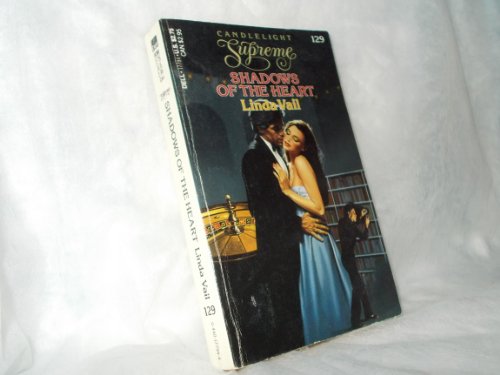 Stock image for Shadows of the Heart (Candlelight Supreme Romance, No 129) for sale by boyerbooks