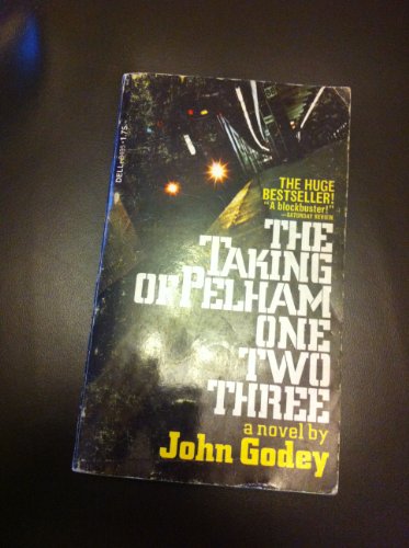 9780440184959: The Taking of Pelham One Two Three