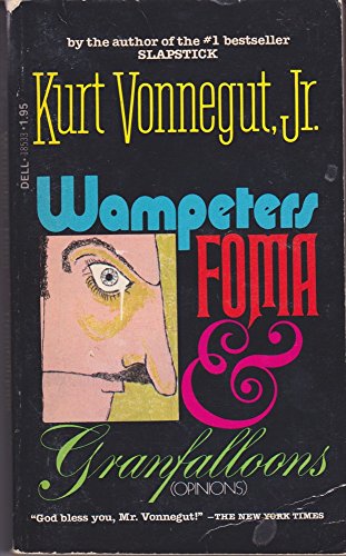 Wampeters, Foma & Granfalloons (9780440185338) by Vonnegut, Kurt