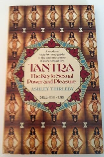 9780440185383: Tantra the Key to Sexual Power and Pleasure