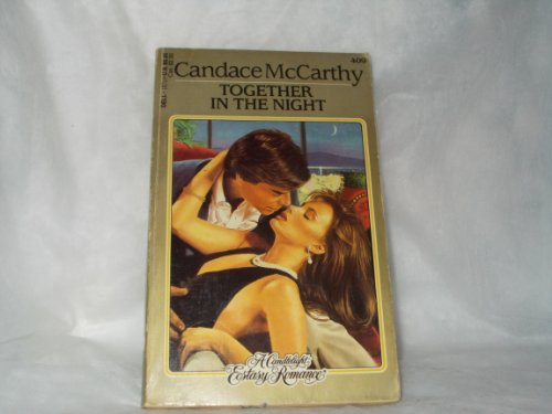 9780440187134: Together in the Night (Candlelight Romances (Ecstasy, No 409))