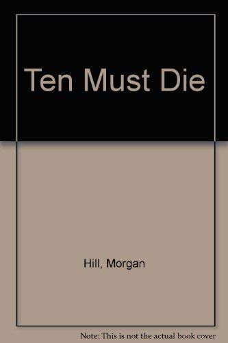 Stock image for Ten Must Die for sale by The Book Garden