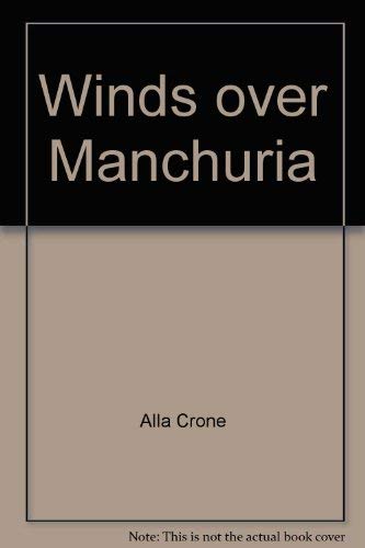 9780440188537: Title: Winds Over Manchuria