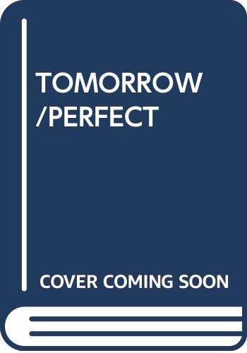 9780440189817: Tomorrow/Perfect