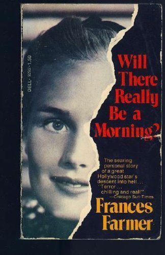 Stock image for Will there really be a morning?: An autobiography for sale by Brused Books