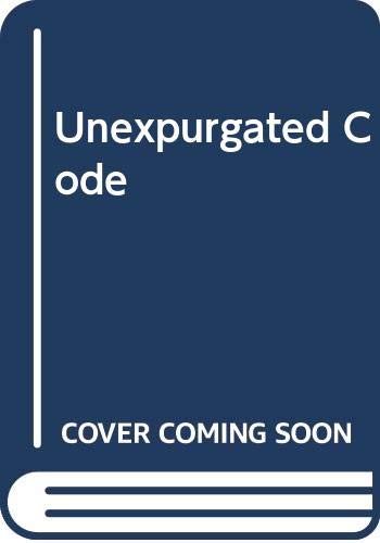 9780440192299: Unexpurgated Code