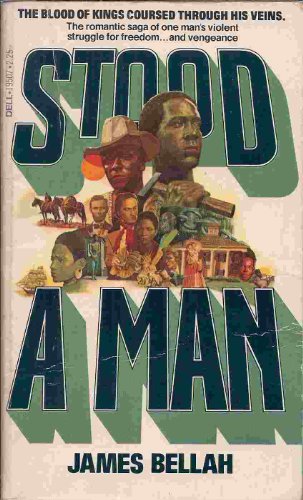 9780440195078: Stood a Man [Paperback] by Bellah, James